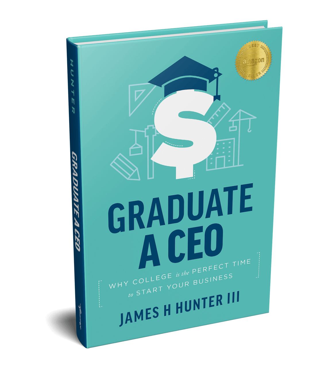 Graduate A CEO book by james h hunter